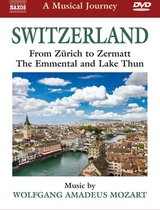 Various Artists - A Musical Journey: Switzerland: From Zürich To Zermatt (DVD)