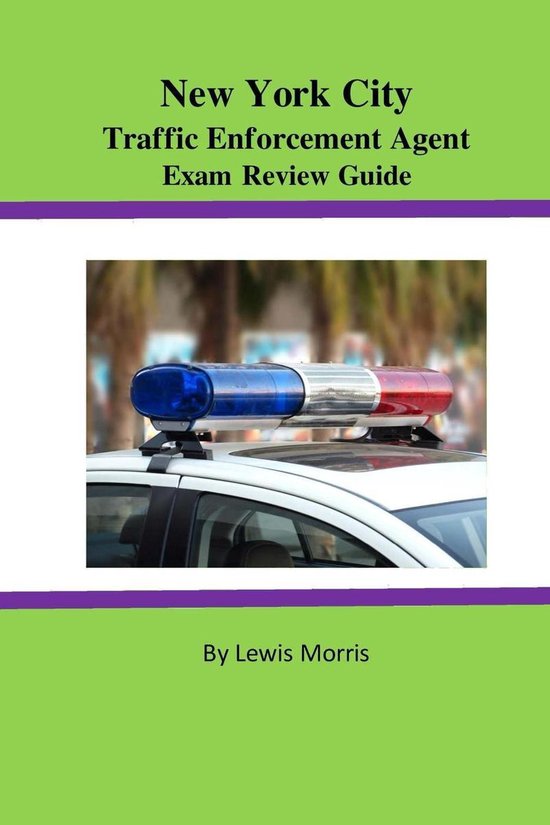 New York City Traffic Enforcement Agent Exam Review Guide - cover