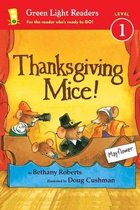 Thanksgiving Mice! Green Light Readers