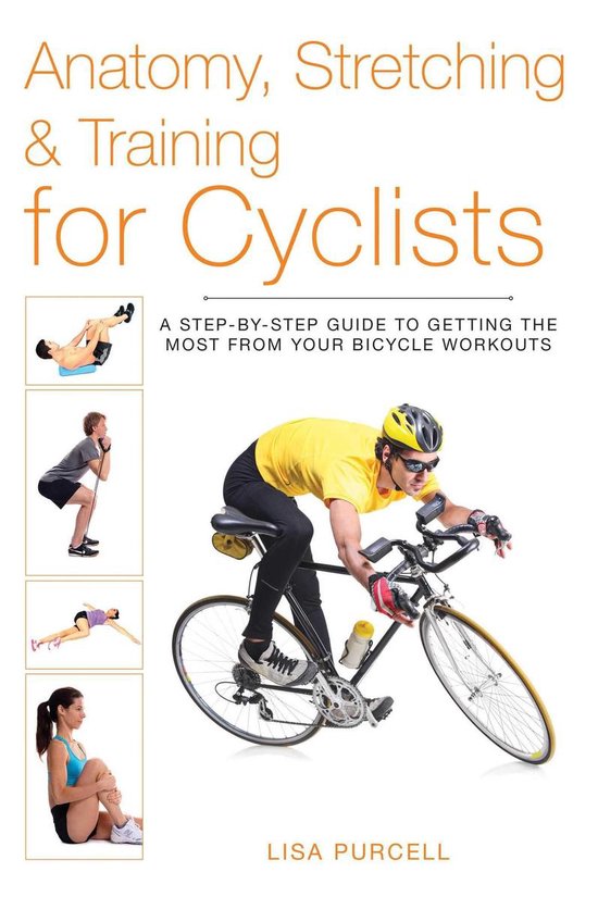 Anatomy, Stretching & Training for Cyclists - cover