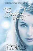 Bound Spirit- Bound Spirit