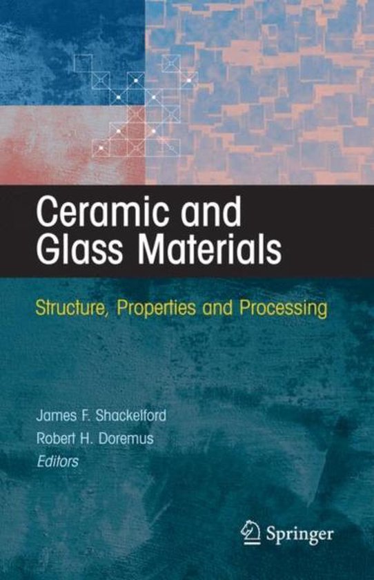 Ceramic and Glass Materials 9780387733616 James F. Shackelford