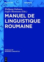 Manuals of Romance Linguistics- Manuel de Linguistique Roumaine