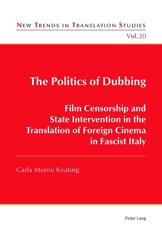 New Trends in Translation Studies - The Politics of Dubbing