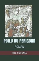 Poilu Du Perigord