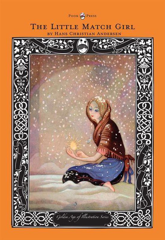 The Little Match Girl - the Golden Age of Illustration Serie ... - cover