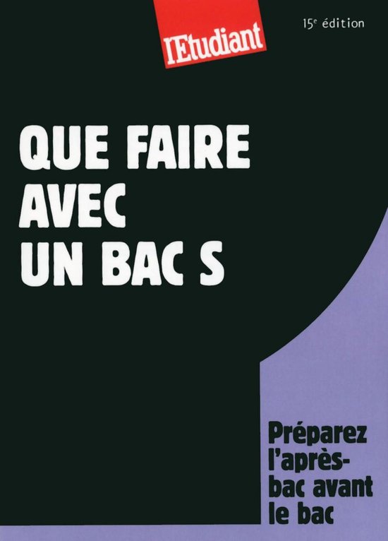 Que faire avec un bac S 15ED (ebook), Thomas Fourquet 9782817603896 Boeken