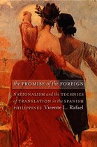 The Promise of the Foreign