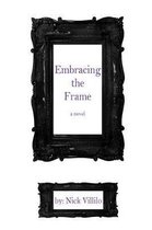 Embracing the Frame