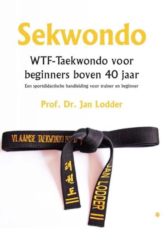 Cover van het boek 'Sekwondo' van Jan Lodder