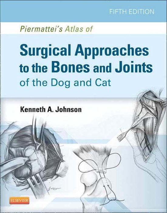 Piermattei's Atlas of Surgical Approaches to the Bones and J ... - cover
