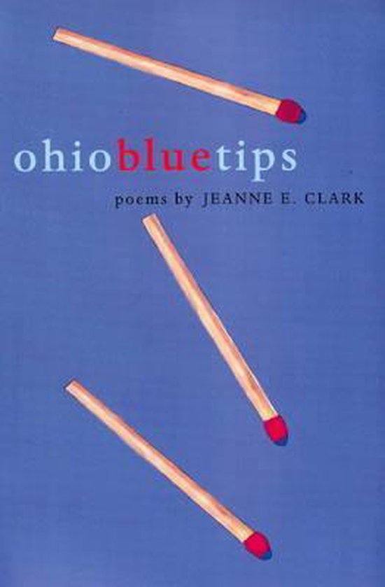 Ohio Blue Tips, Jeanne E. Clark 9781884836435 Boeken