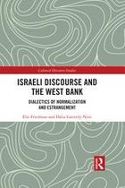Cultural Discourse Studies Series - Israeli Discourse and the West Bank