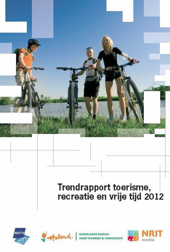 Cover van het boek 'Trendrapport toerisme recreatie en vrije tijd / 2012'