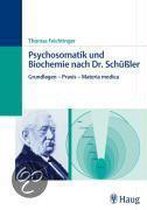 Psychosomatik und Biochemie nach Dr. Schüßler