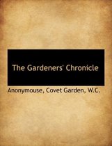 The Gardeners' Chronicle