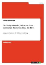 Die Emigration Der Juden Aus Dem Deutschen Reich Von 1933 Bis 1941