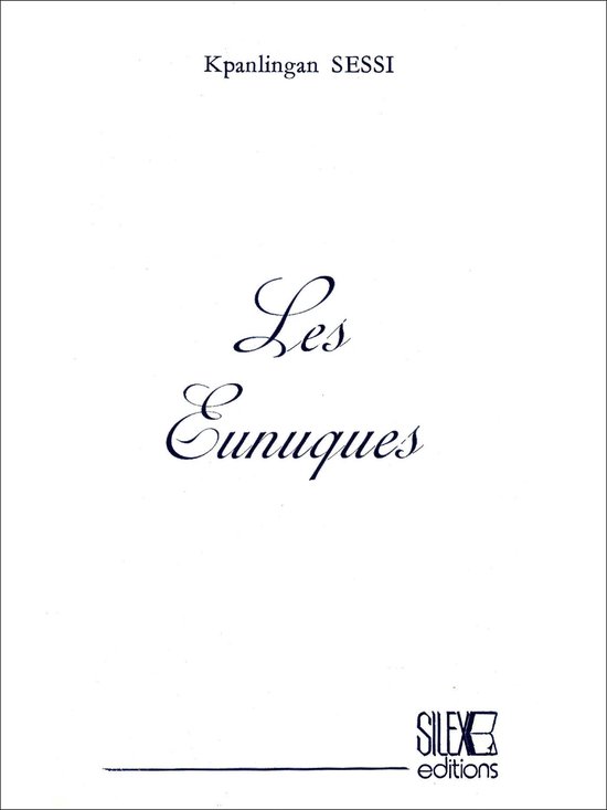 Les eunuques