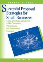 Successful Proposal Strategies for Small Business