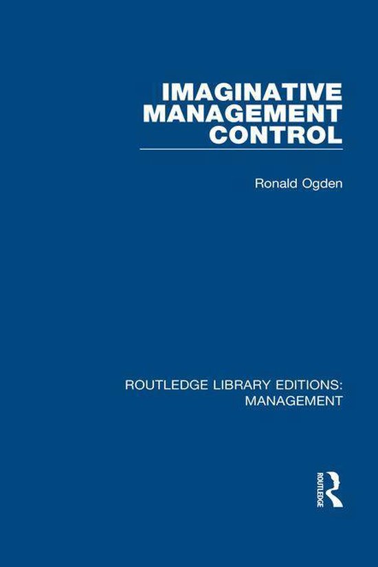 Routledge Library Editions: Management - Imaginative Managem ... - cover