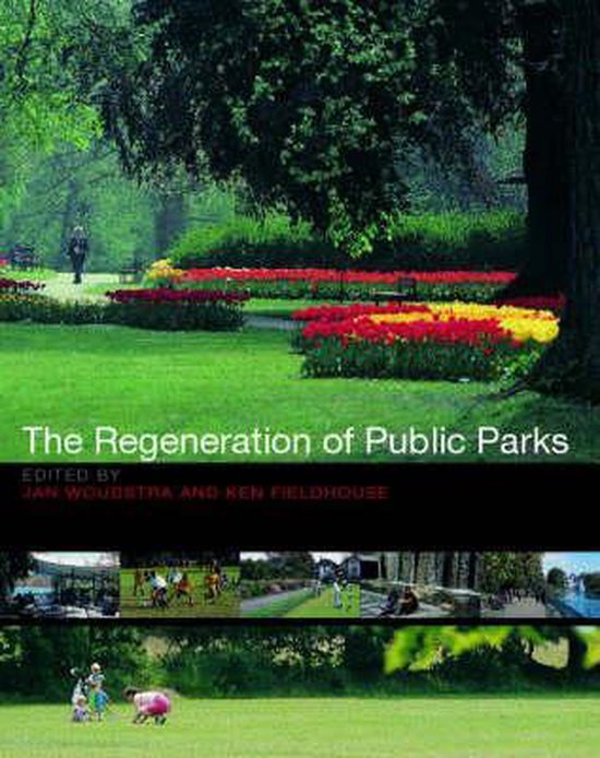 The Regeneration of Public Parks - cover