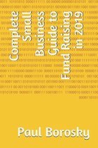 Complete Small Business Guide to Fund Raising in 2019