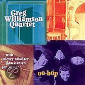 Greg Quartet Williamson - Oo-Bop (CD)