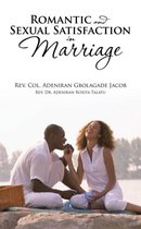 Romantic and Sexual Satisfaction in Marriage