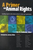 Primer On Animal Rights