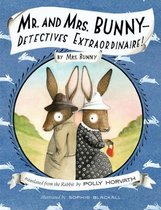 Mr. and Mrs. Bunny 1 - Mr. and Mrs. Bunny--Detectives Extraordinaire!