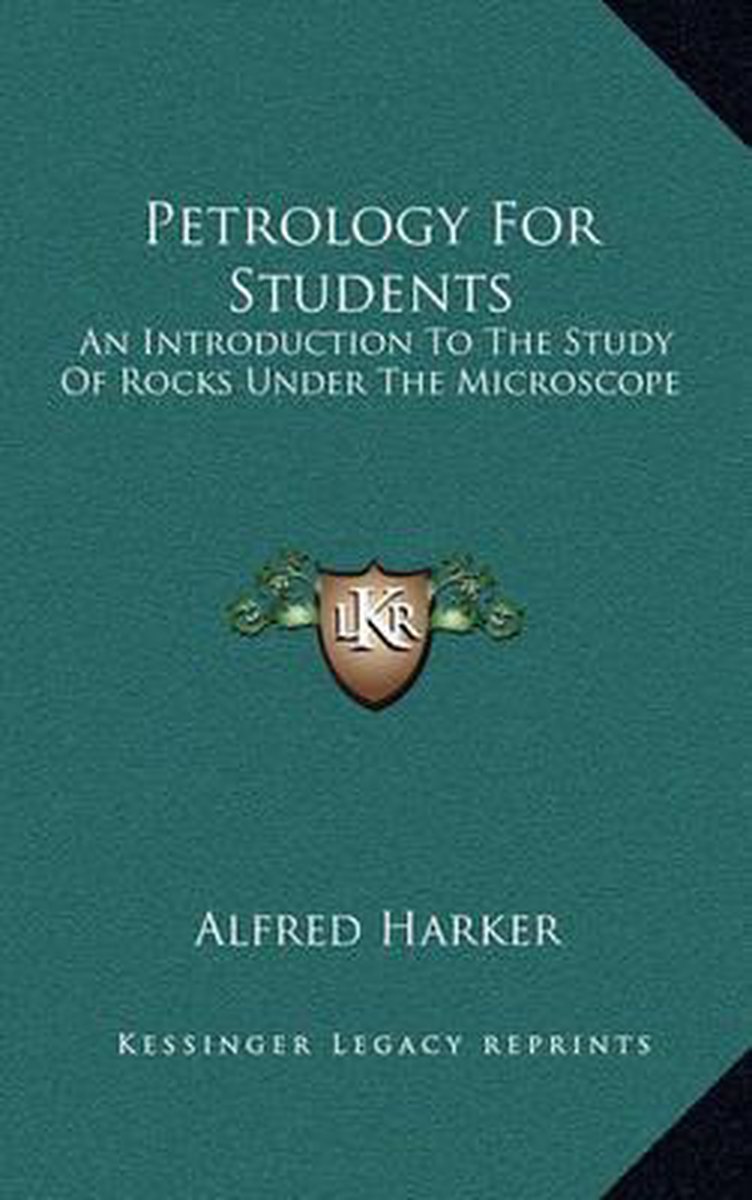 Petrology For Students van Alfred Harker