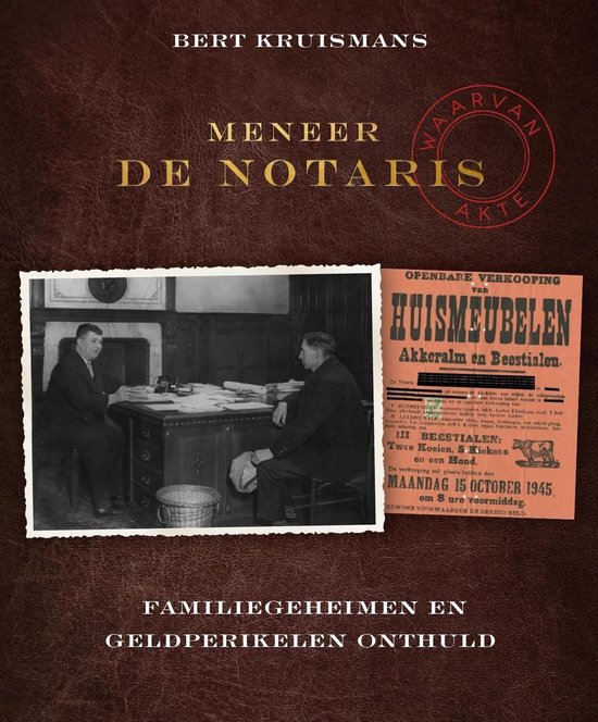 Meneer de notaris