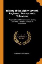 History of the Eighty-Seventh Regiment, Pennsylvania Volunteers