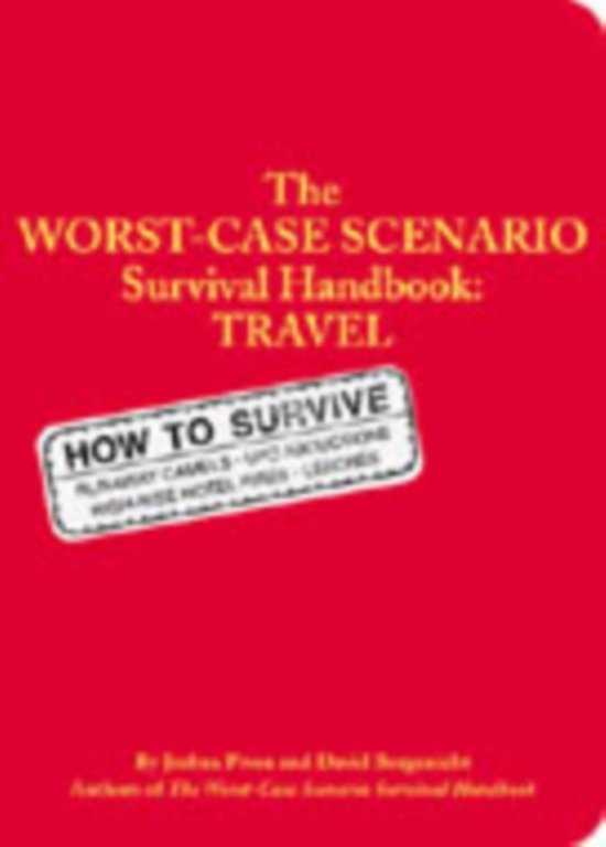 Boek: The WORST-CASE SCENARIO Survival Handbook: TRAVEL. Met de tekst "HOW TO SURVIVE".