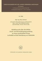 Modellversuche ber Die rtliche Druck- Und W rme bergangsverteilung an Einem Quadratischen Prisma Im Hinblick Auf Die Umstr mung Von Geb uden