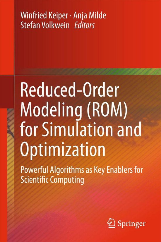 Reduced-Order Modeling (ROM) for Simulation and Optimization (ebook ...