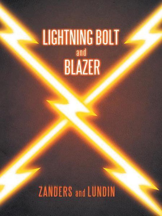 Lightning Bolt and Blazer - cover