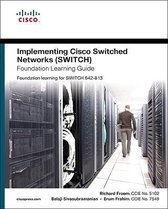 Implementing Cisco Ip Switched Networks (Switch) Foundation