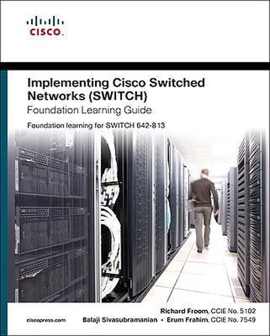 Implementing Cisco Ip Switched Networks (Switch) Foundation - cover