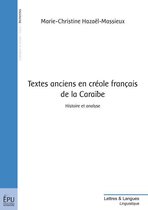 Textes anciens en créole français de la Caraïbe