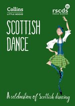 Collins Little Books - Scottish Dance: A celebration of Scottish dancing (Collins Little Books)