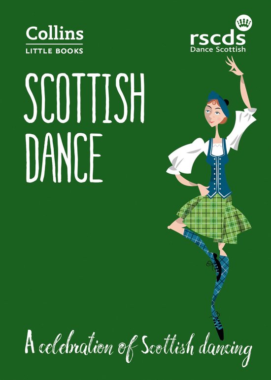 Collins Little Books Scottish Dance A celebration of Scottish