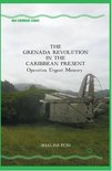 New Caribbean Studies - The Grenada Revolution in the Caribbean Present