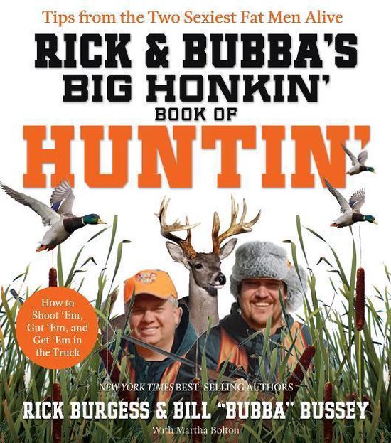 Rick and Bubba's Big Honkin' Book of Huntin' - cover