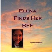 Elena Finds Her Bff