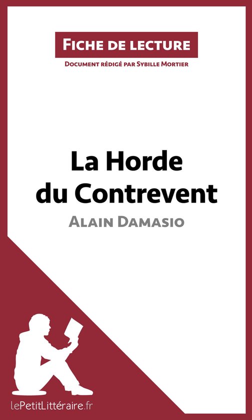 Fiche de lecture - La Horde du Contrevent d'Alain Damasio (Fiche de lecture)