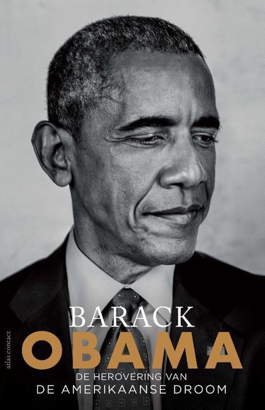 De herovering van de Amerikaanse droom - Barack Obama | Northernlights300.org