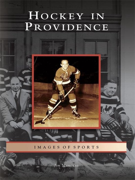 Images of Sports - Hockey in Providence - cover