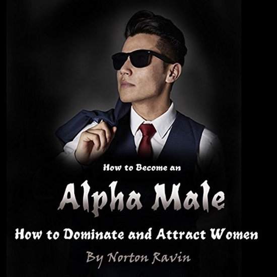 How to Become an Alpha Male - cover