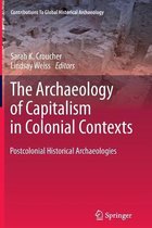 The Archaeology of Capitalism in Colonial Contexts